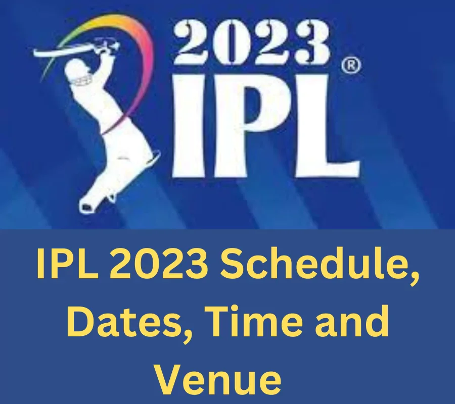 ipl-2023-schedule-dates-time-and-venue